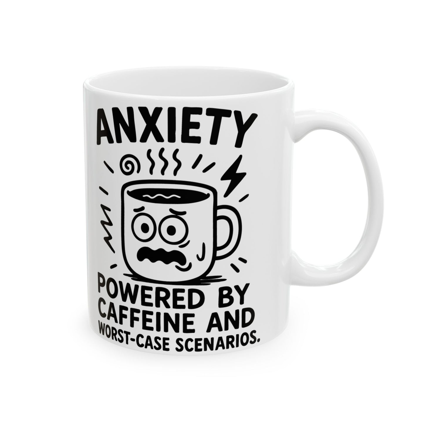 Funny Anxiety Coffee Mug – "Powered by Caffeine and Worst-Case Scenarios" – White Ceramic Mug