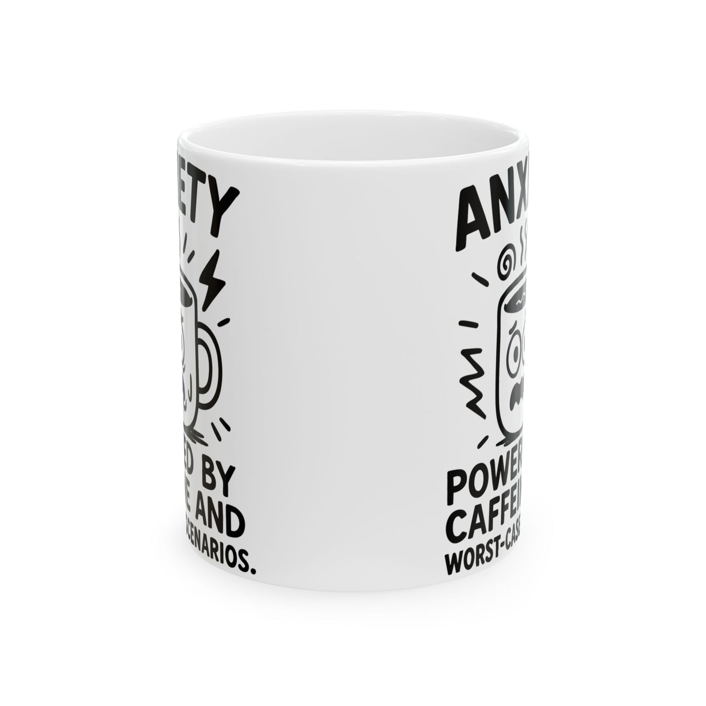 Funny Anxiety Coffee Mug – "Powered by Caffeine and Worst-Case Scenarios" – White Ceramic Mug
