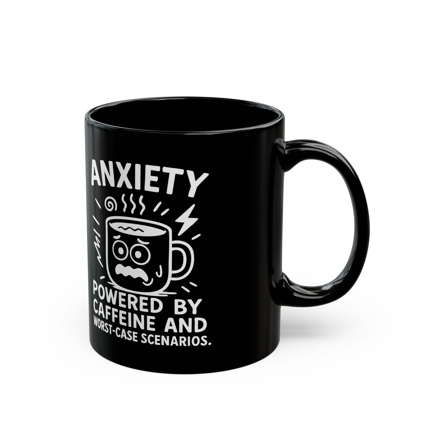 Anxiety Coffee Mug – "Powered by Caffeine and Worst-Case Scenarios" Funny Black Mug