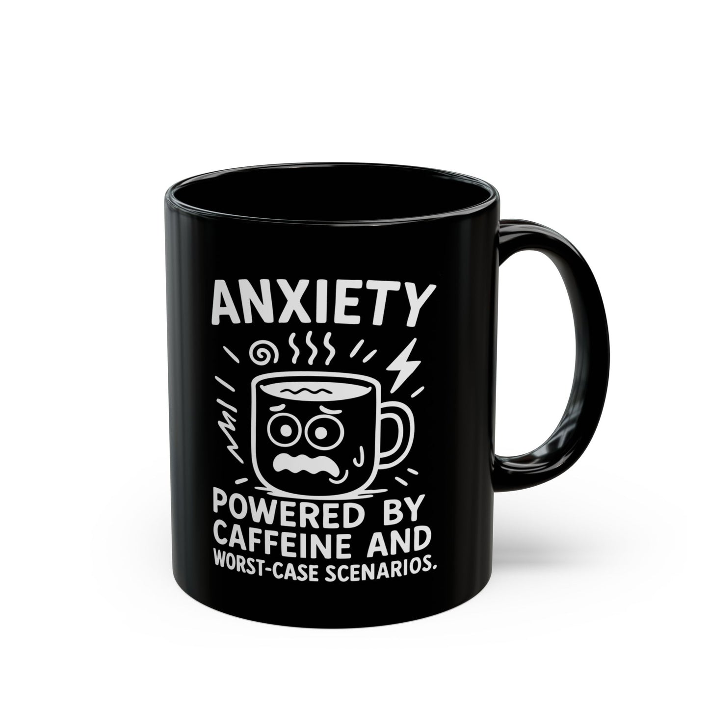 Anxiety Coffee Mug – "Powered by Caffeine and Worst-Case Scenarios" Funny Black Mug