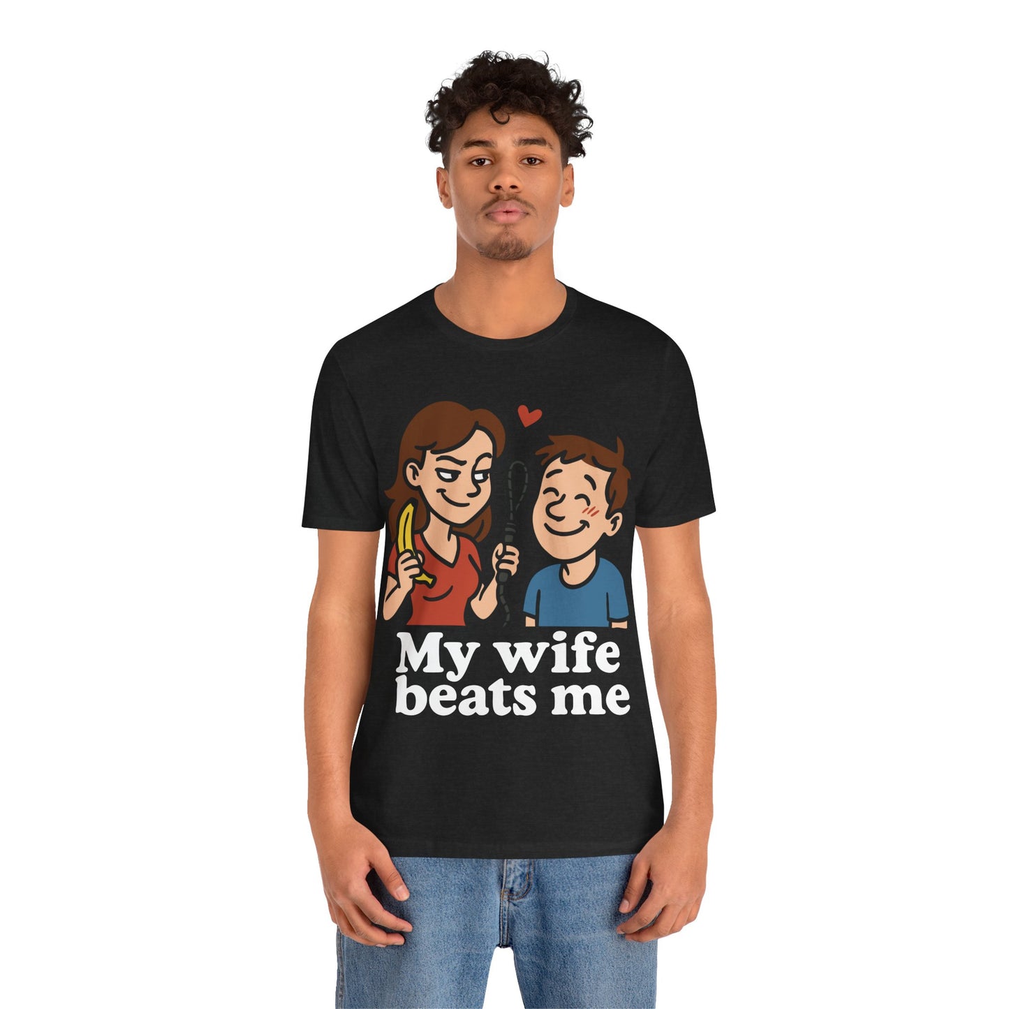 Funny "My Wife Beats Me" Cartoon T-Shirt – Playful Marriage Humor Tee