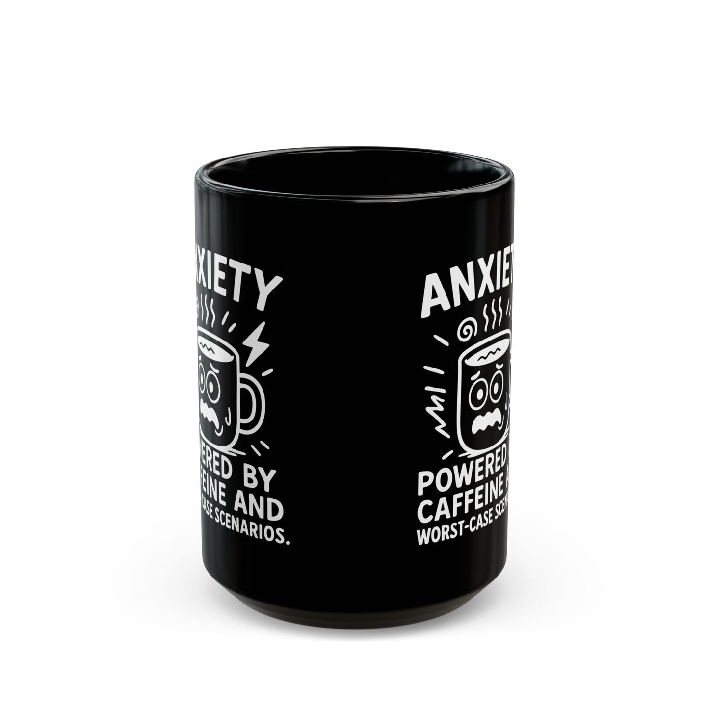 Anxiety Coffee Mug – "Powered by Caffeine and Worst-Case Scenarios" Funny Black Mug