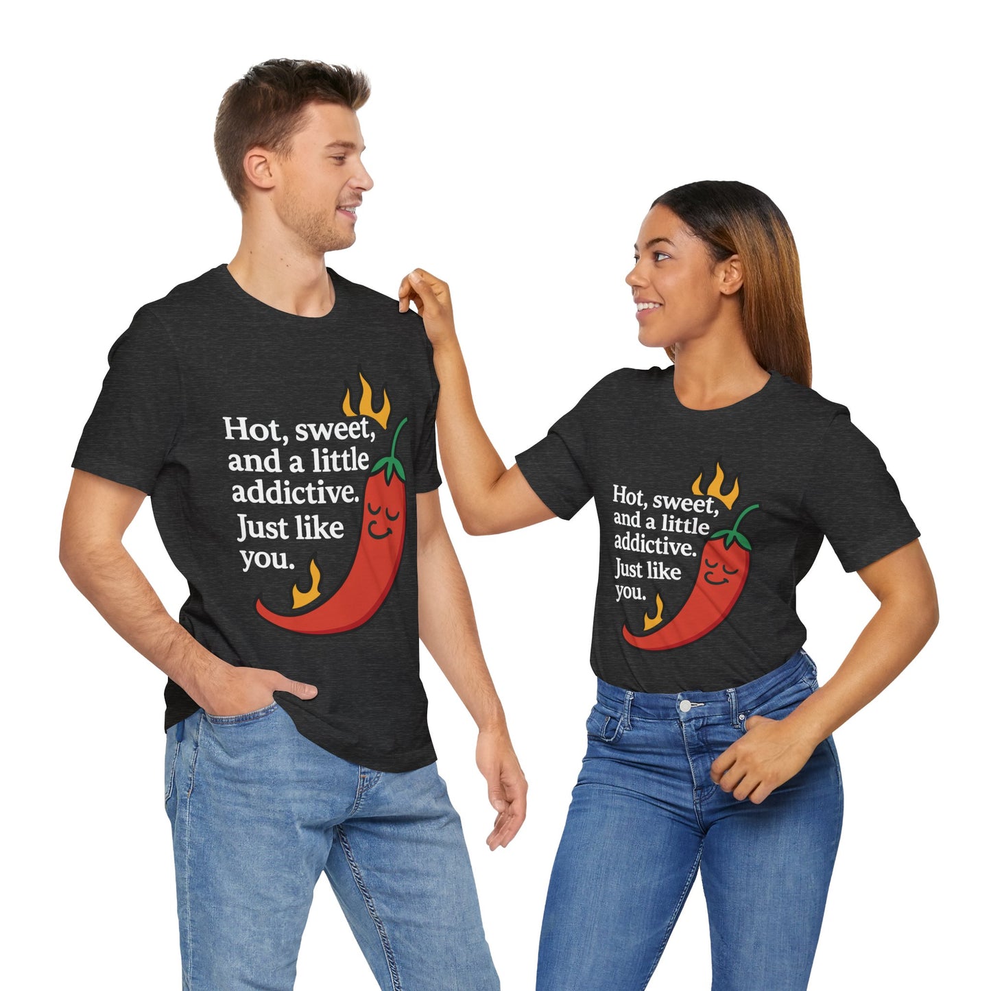 Couple Dark grey heather "Hot, sweet, and a little addictive" flirty chili pepper T-shirt
