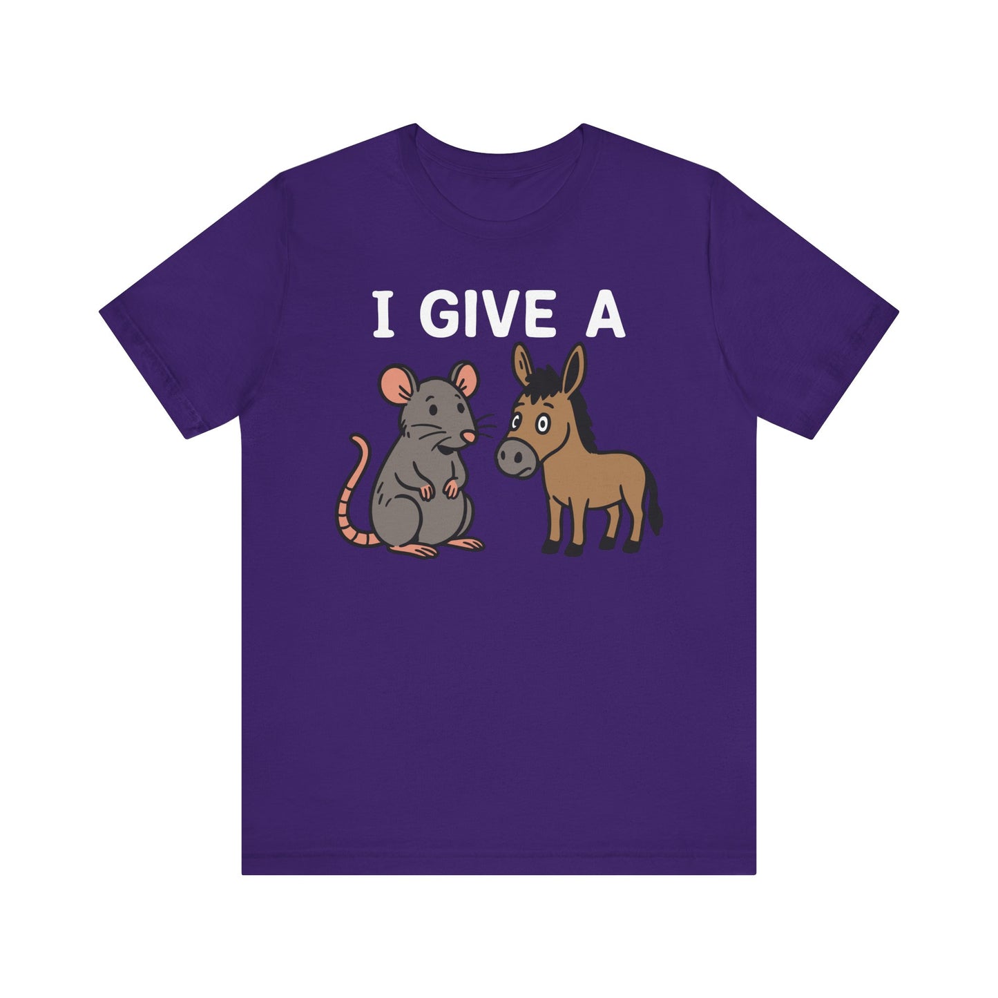 Team purple "I Give A Rat’s Ass" funny gag gift T-shirt