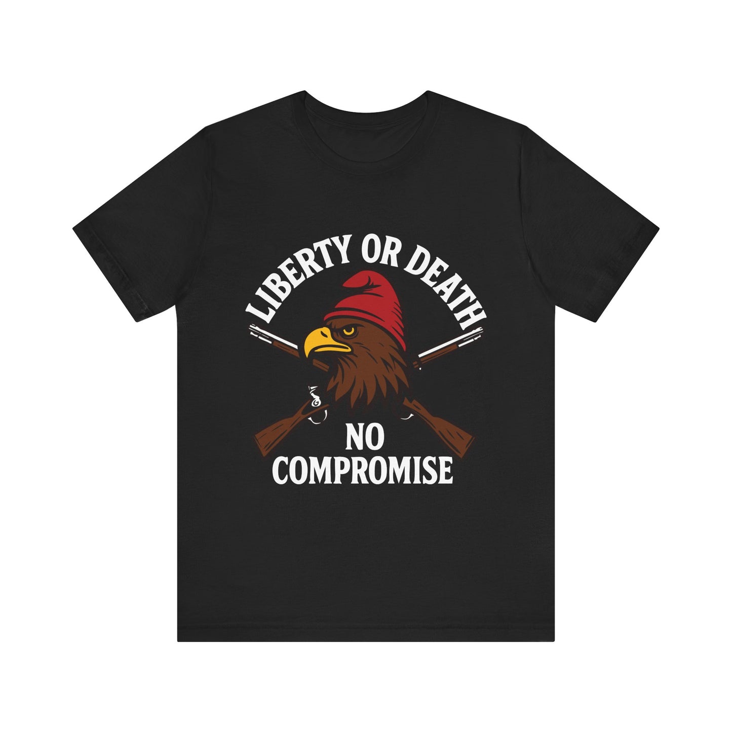 Black "Liberty or Death No Compromise" patriotic eagle and rifles T-shirt