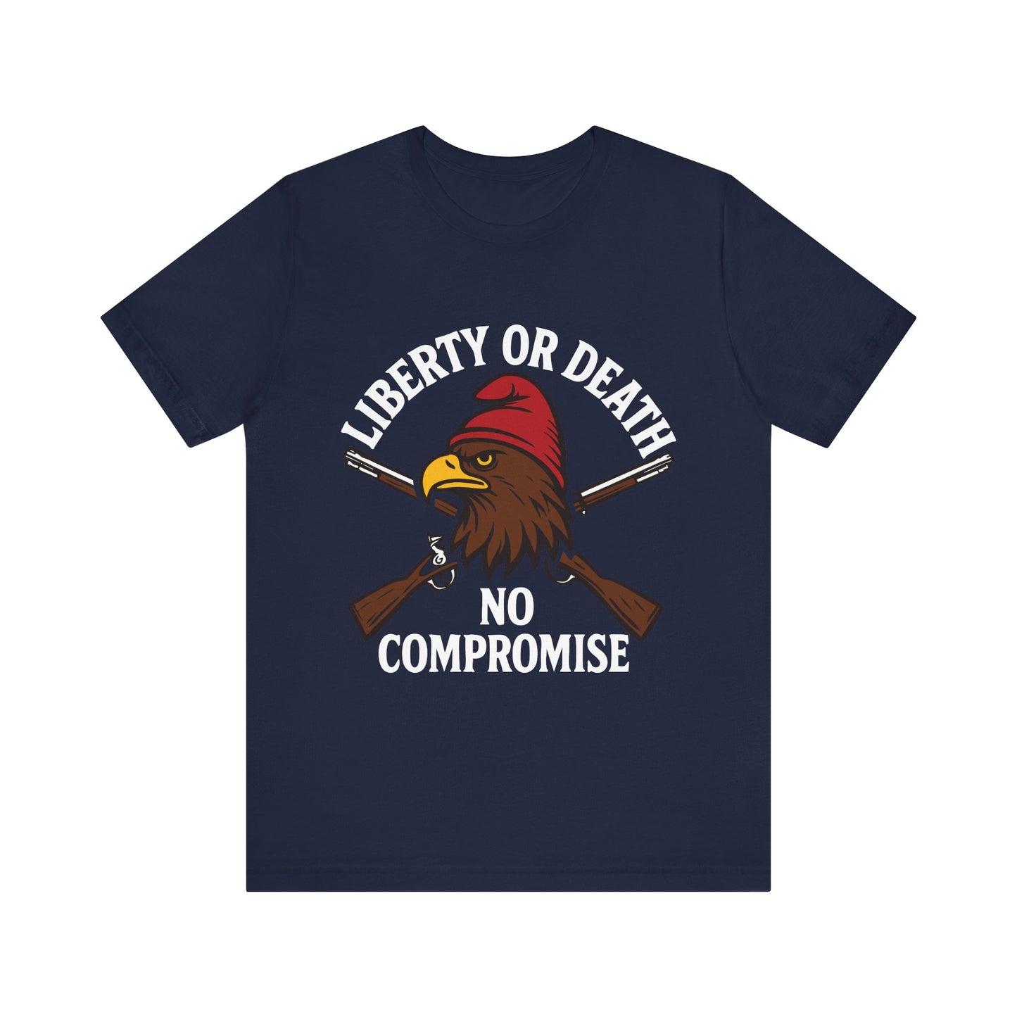 Navy "Liberty or Death No Compromise" patriotic eagle and rifles T-shirt