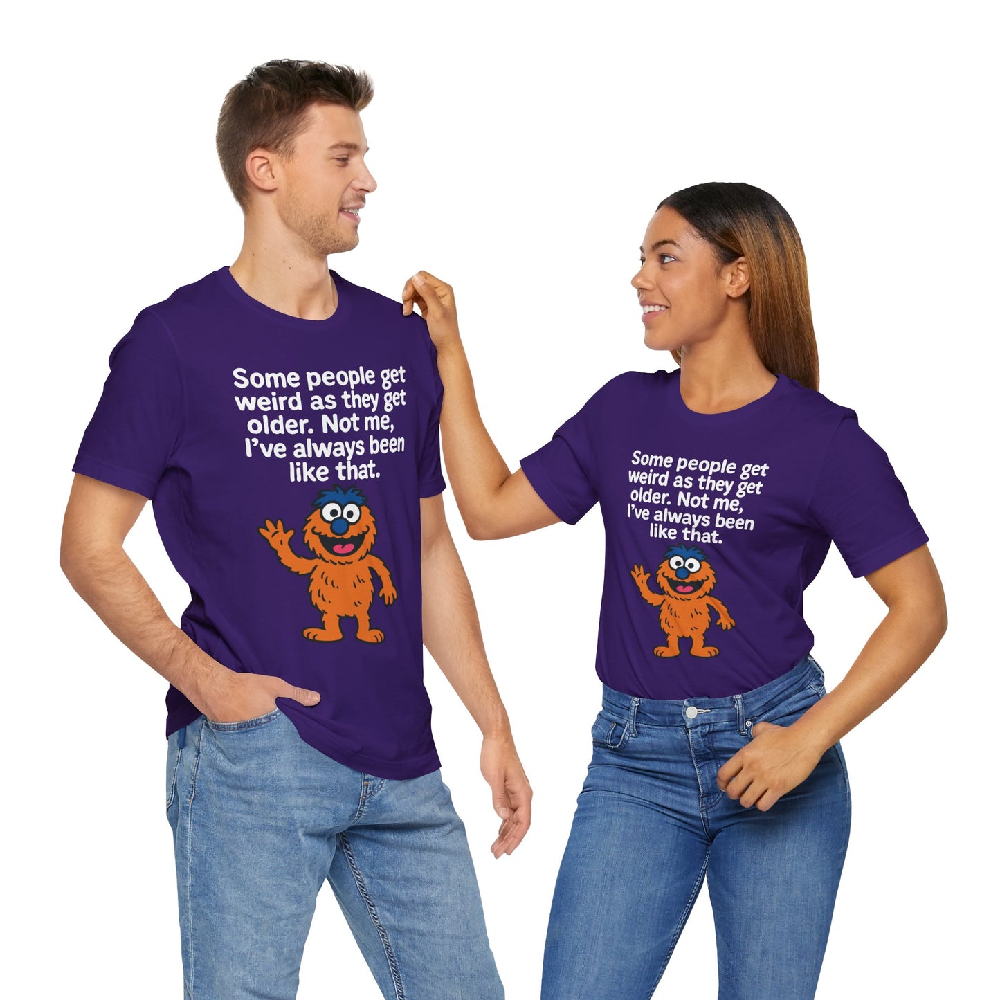Couple Team purple "Some People Get Weird" cute monster T-shirt