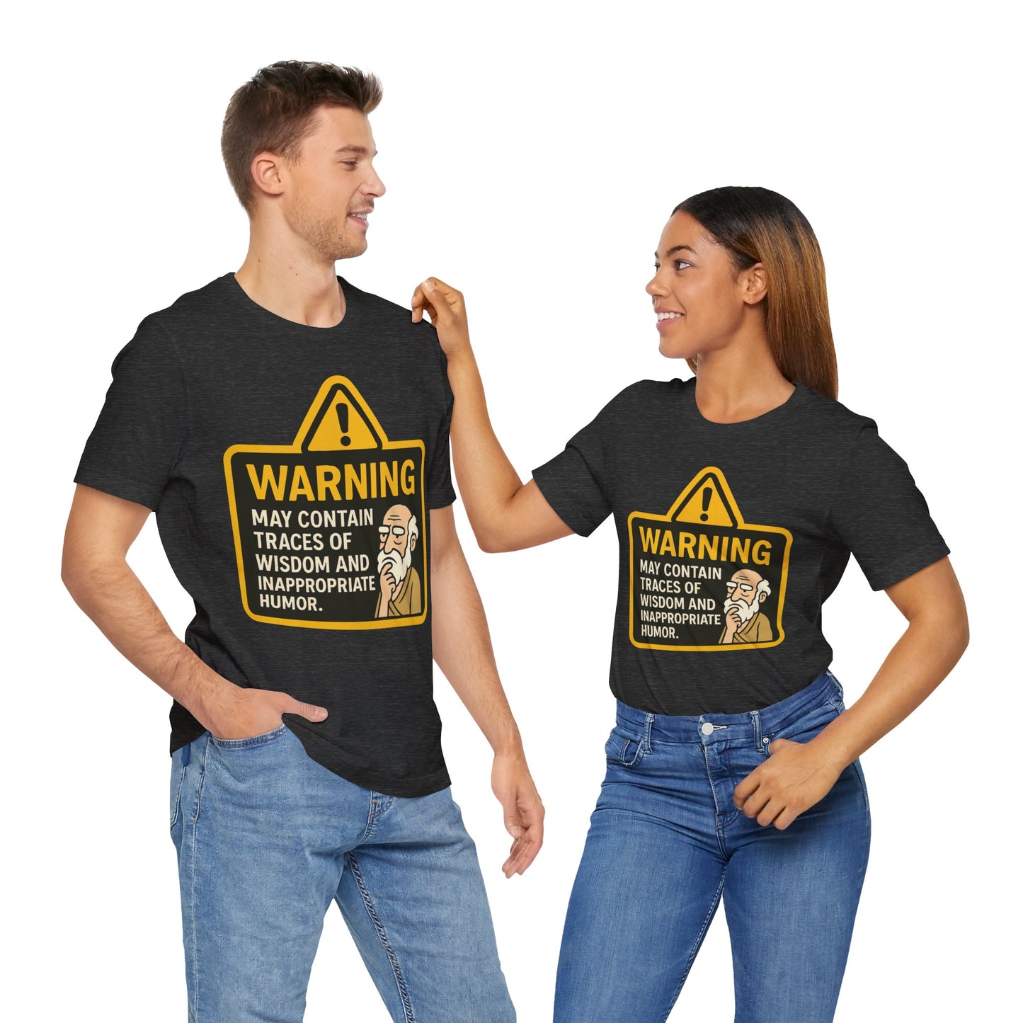 Couple Dark grey heather "Warning: Wisdom and Inappropriate Humor" funny T-shirt with warning sign