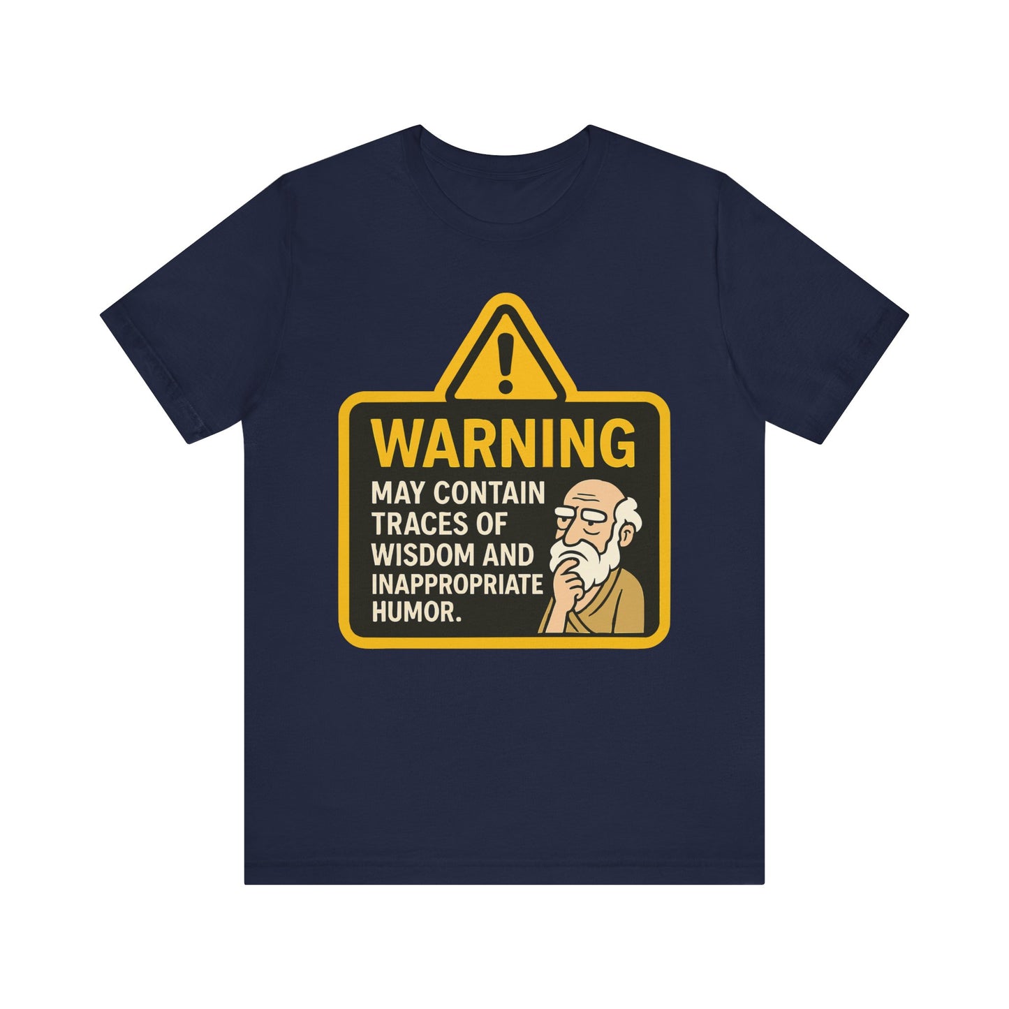 Navy "Warning: Wisdom and Inappropriate Humor" sarcastic funny T-shirt