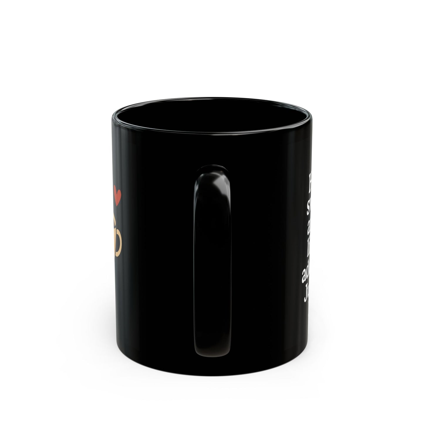 Funny Black Coffee Mug – "Hot, Sweet, and Addictive" Quote – Romantic Gift Idea