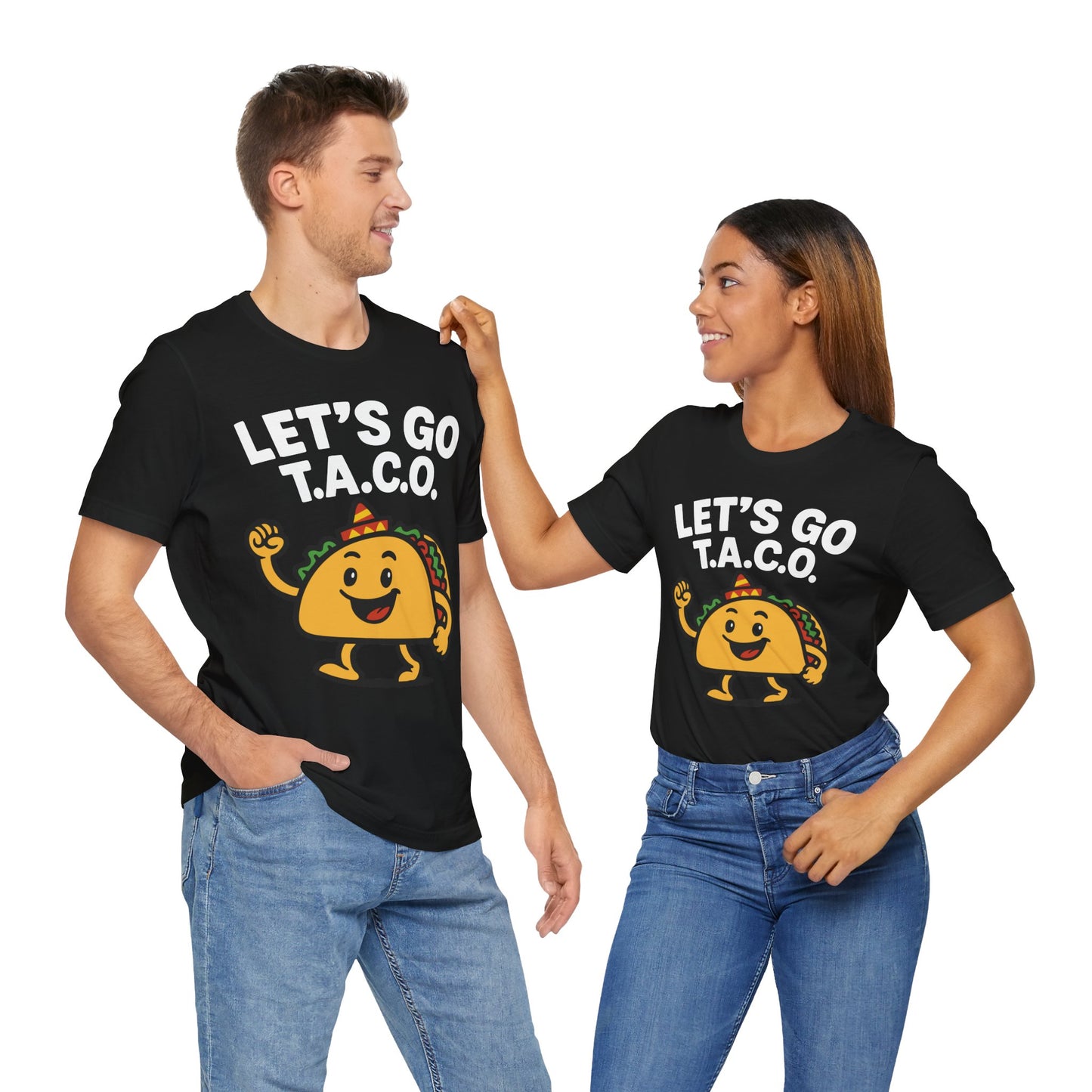 Funny Taco T-Shirt - Let's Go T.A.C.O. Tee - Cute Foodie & Taco Tuesday Shirt