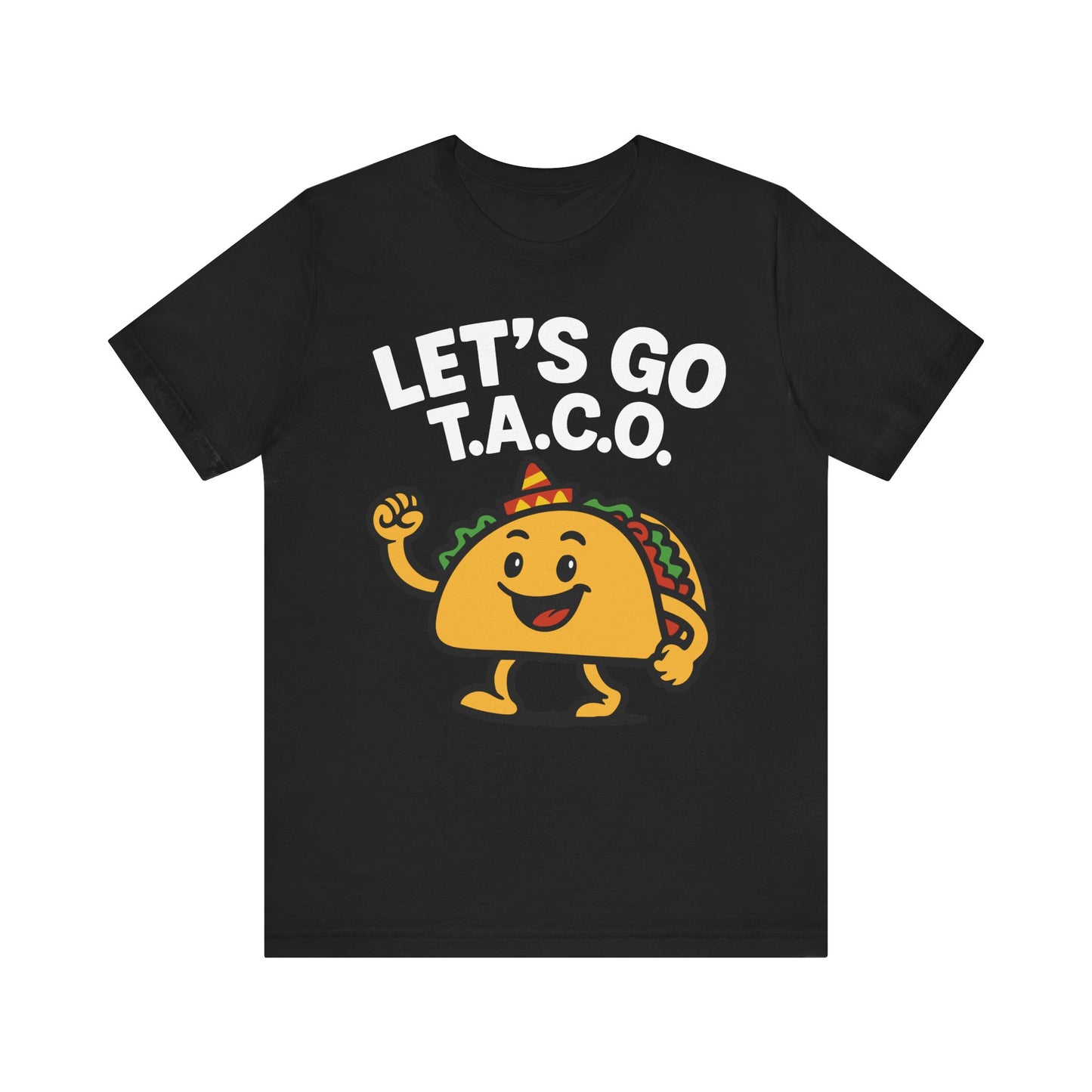 Funny Taco T-Shirt - Let's Go T.A.C.O. Tee - Cute Foodie & Taco Tuesday Shirt