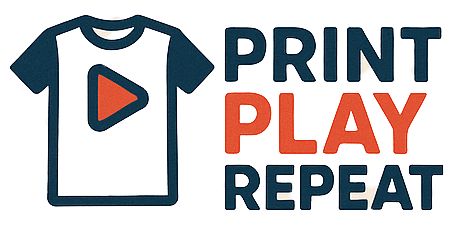 Print Play Repeat