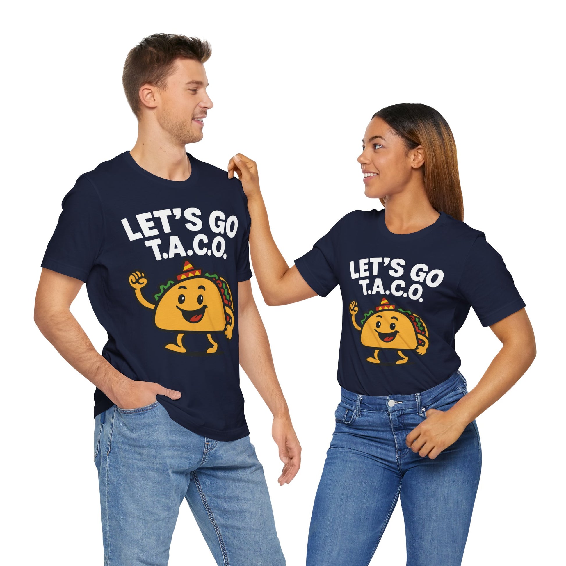 Couple Navy t-shirt with the phrase "LET'S GO T.A.C.O." in bold white letters and a smiling cartoon taco in a sombrero.

