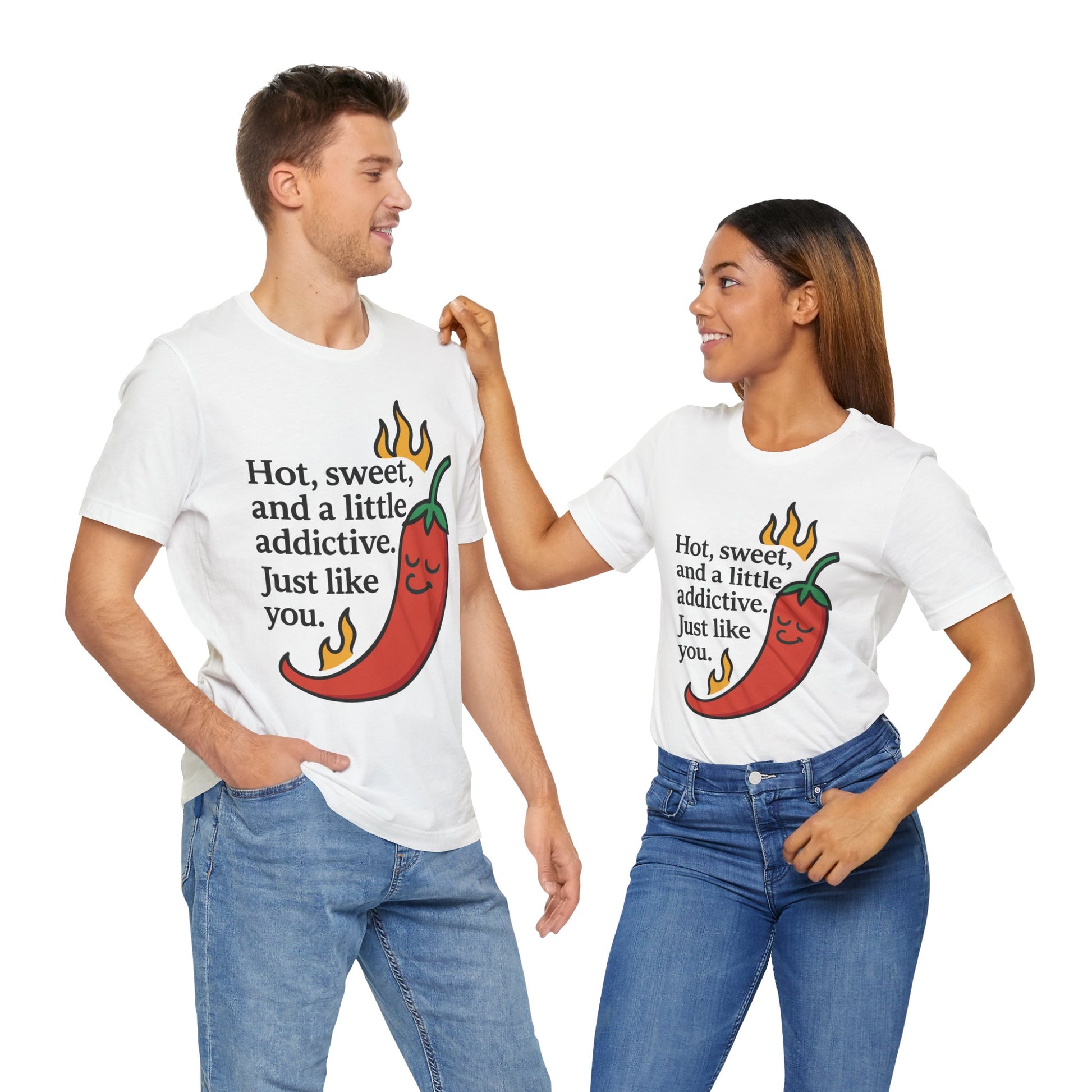 Couple White "Hot, sweet, and a little addictive" chili pepper T-shirt for couples
