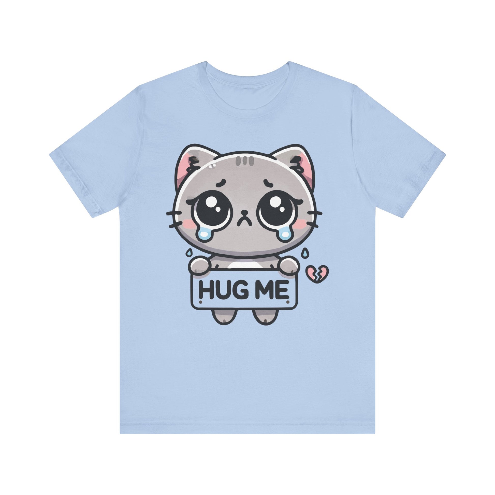 Baby blue t-shirt featuring a sad cartoon cat with big eyes, tears, and a "Hug Me" sign—perfect for soft, emotional vibes.
