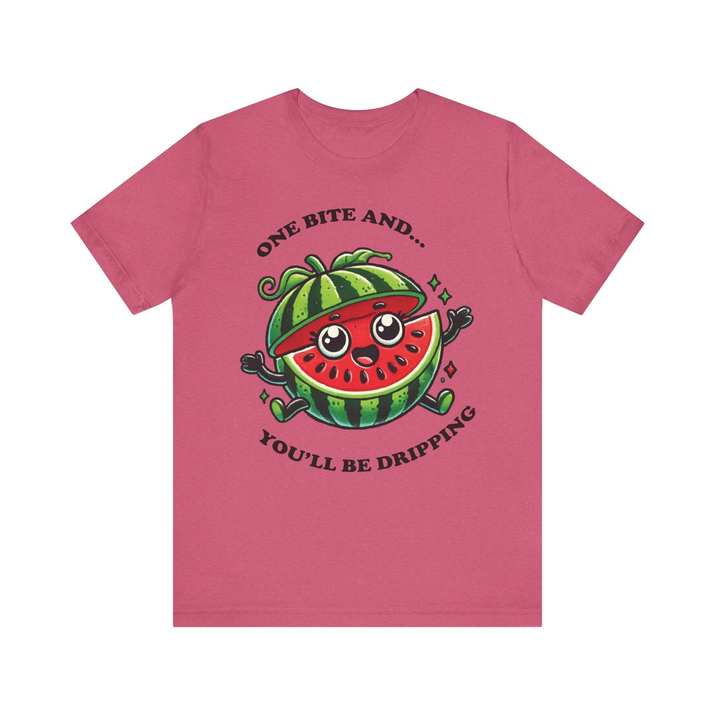 Heather raspberry t-shirt featuring a kawaii watermelon character with a juicy smile and bold text “One Bite and... You’ll Be Dripping.”
