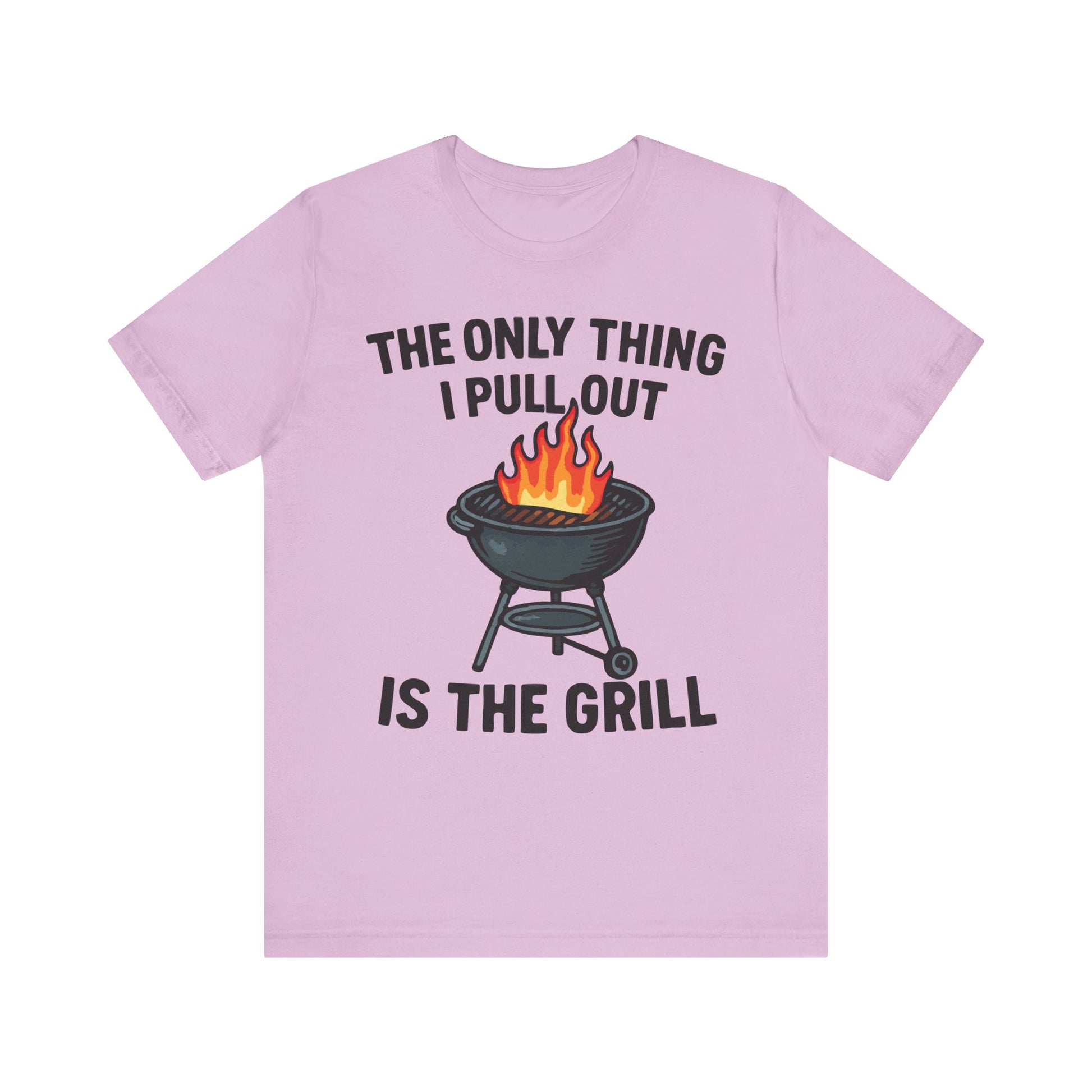 Lilac t-shirt with a flaming grill graphic and the funny phrase "The Only Thing I Pull Out Is the Grill" in bold white text.

